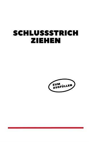 SCHLUSSSTRICH ZIEHEN | 9783746062983 | STERN, CAROLINE