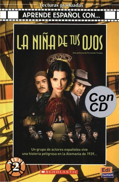 NIÑA DE TUS OJOS, LA (+CD) | 9788498483796 | CÁMARA GUTIERREZ, NOEMÍ/BEMBIBRE JACOBO, CECILIA