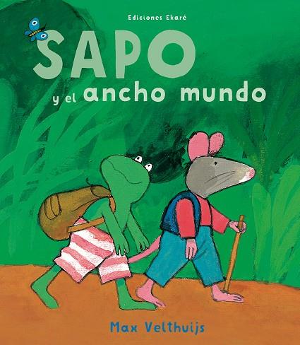 SAPO Y EL ANCHO MUNDO | 9788494743115 | VELTHUIJS, MAX