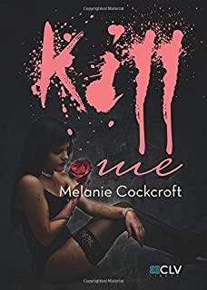 KILL ME | 9788416849116 | COCKCROFT, MELANIE