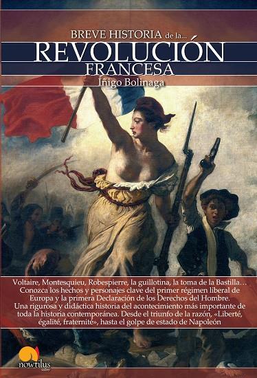 BREVE HISTORIA DE LA REVOLUCIÓN FRANCESA | 9788499675527 | BOLINAGA, ÍÑIGO
