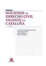 NOCIONES DE DERECHO CIVIL VIGENTE EN CATALUÑA | 9788490042014 | Mª DEL CARMEN GETE-ALONSO Y CALERA/SUSANA NAVAS NAVARRO/JUDITH SOLÉ RESINA/MARÍA YSÀS SOLANES