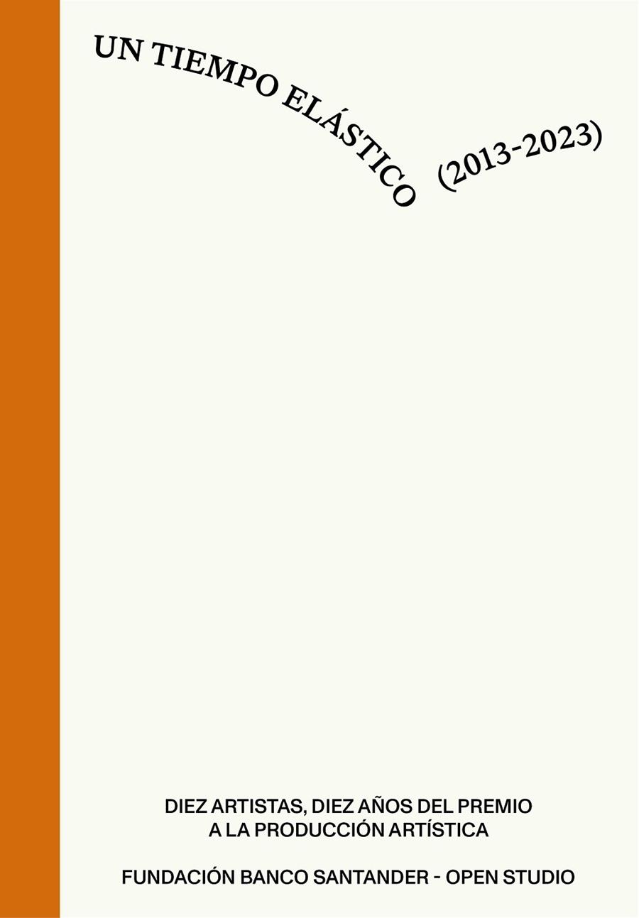 TIEMPO ELÁSTICO (2013-2023), UN | 9788417264628 | VARIOS AUTORES