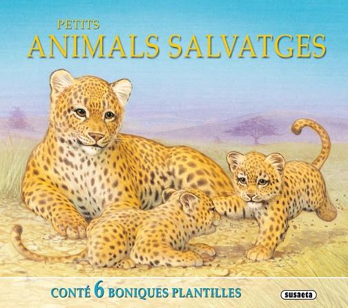 PETITS ANIMALS SALVATGES | 9788467728521 | SUSAETA