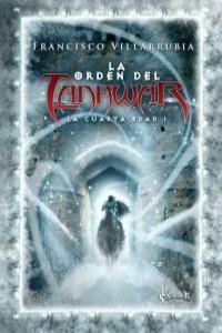ORDEN DEL TANHWAR, LA | 9788415156109 | VILLARRUBIA, FRANCISCO