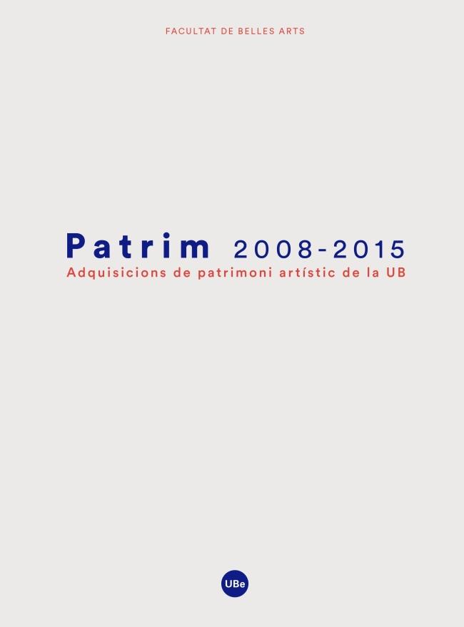 PATRIM 2008-2015 | 9788447539734 | VARIOS AUTORES