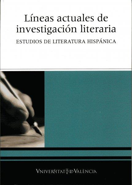 LÍNEAS ACTUALES DE INVESTIGACIÓN LITERARIA | 9788437060569 | VARIOS AUTORES