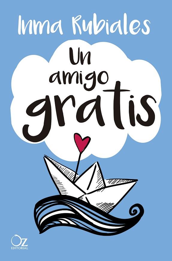 AMIGO GRATIS, UN | 9788417525156 | RUBIALES, INMA