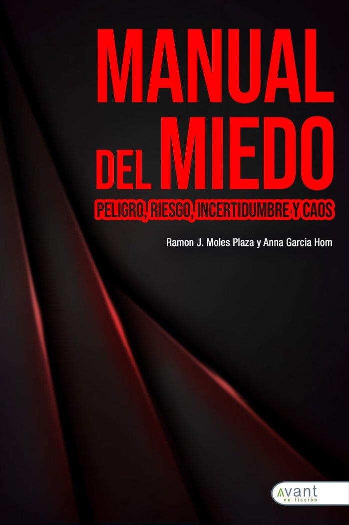 MANUAL DEL MIEDO | 9788418148293 | GARCIA HOM, ANNA / MOLES PLAZA, RAMON-JORDI
