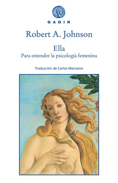 ELLA - PARA ENTENDER LA PSICOLOGÍA FEMENINA | 9788493474805 | JOHNSON, ROBERT A.