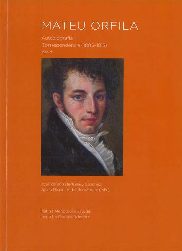 MATEU ORFILA : AUTOBIOGRAFIA | 9788495718877 | ORFILA I ROTGER, MATEU