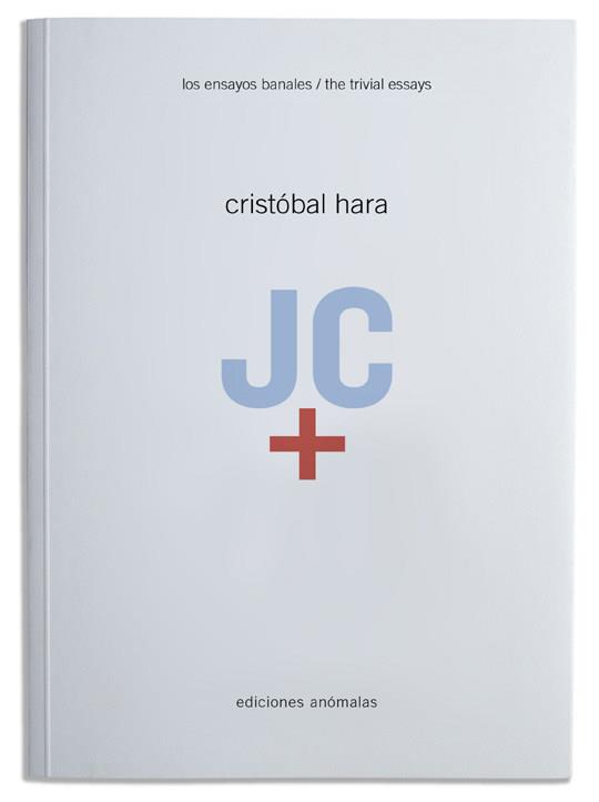 JC+. LOS ENSAYOS BANALES 8 | 9788409381197 | HARA, CRISTÓBAL