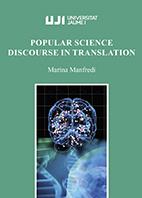 POPULAR SCIENCE DISCOURSE IN TRANSLATION. | 9788417900045 | MANFREDI, MARINA