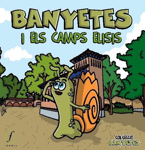 BANYETES I ELS CAMPS ELISIS | 9788493919337 | RODRÍGUEZ I BAÑERES, ROMINA