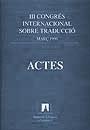 III CONGRÉS INTERNACIONAL SOBRE TRADUCCIÓ | 9788449012303 | ORERO, PILAR