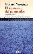 SOMRIURE DEL GUANYADOR, EL | 9788429749861 | VÁZQUEZ, GERARD