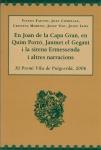 EN JOAN DE LA CAPA GRAN, EN QUIM PORRO, JAUMET EL GEGANT... | 9788496779082 | FAUSTO, VICENT