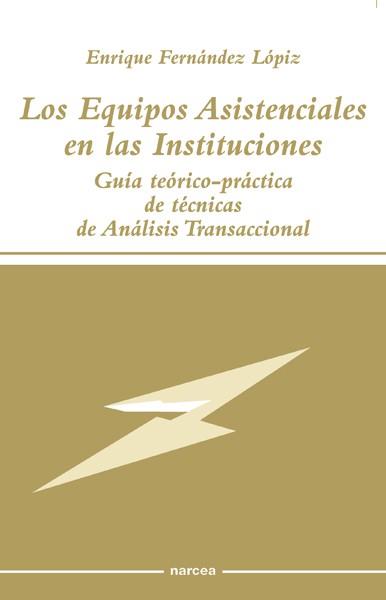 EQUIPOS ASISTENCIALES | 9788427713390 | FERNANDEZ LOPIZ, ENRIQUE