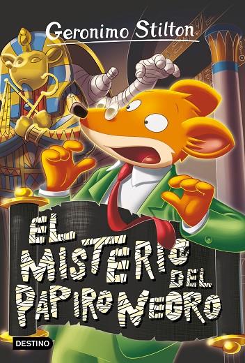 MISTERIO DEL PAPIRO NEGRO, EL | 9788408214793 | STILTON, GERONIMO