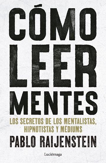 CÓMO LEER MENTES | 9791387667719 | RAIJENSTEIN, PABLO