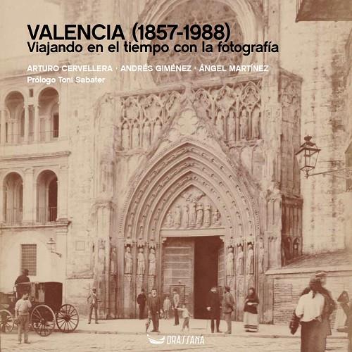 VALENCIA 1857-1988 | 9788412688955 | CERVELLERA, ARTURO