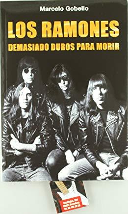 LOS RAMONES | 9788493546540 | GOBELLO, MARCELO