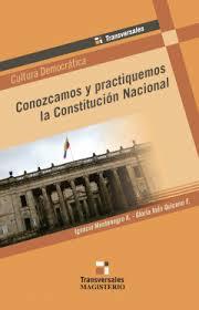CONOZCAMOS Y PRACTIQUEMOS LA CONSTITUCIÓN NACIONAL | 9789582002480 | MONTENEGRO ALDANA, IGNACIO ABDÓN