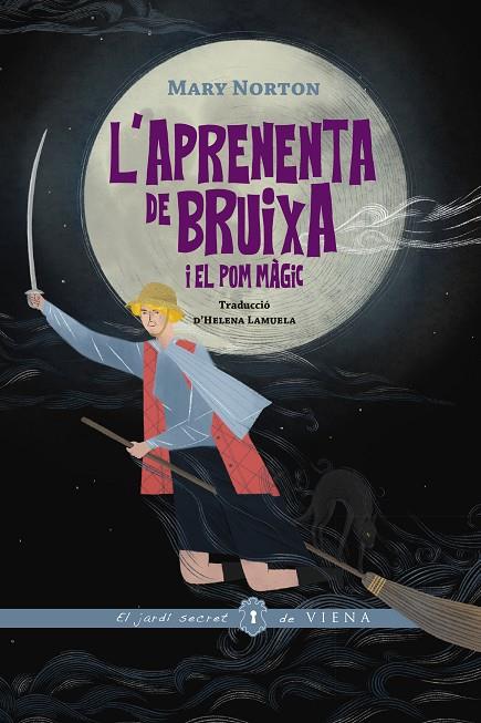 APRENENTA DE BRUIXA I EL POM MÀGIC, L' | 9791399051230 | NORTON, MARY