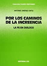 POR LOS CAMINOS DE LA INCREENCIA | 9788470439131 | JIMÉNEZ ORTIZ