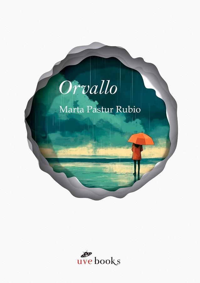 ORVALLO | 9788412938425 | PASTUR RUBIO, MARTA