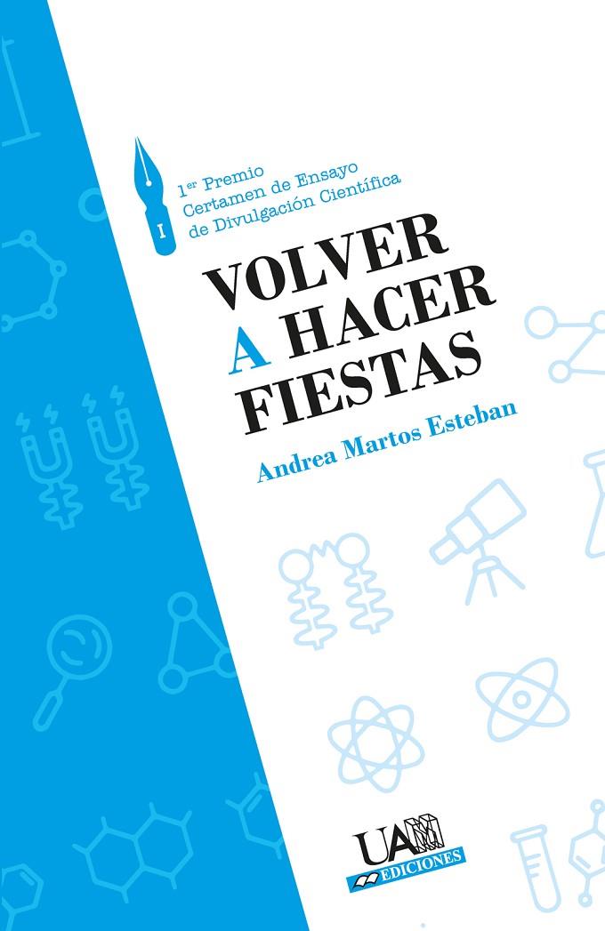 VOLVER A HACER FIESTAS | 9788483445297 | MARTOS ESTEBAN, ANDREA