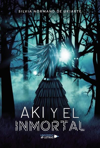 AKI Y EL INMORTAL | 9788417926670 | DE URIARTE, SILVIA NORMAND