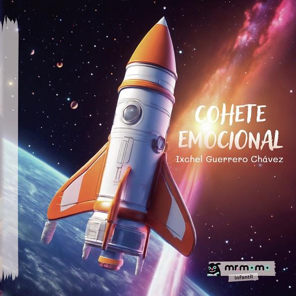 COHETE EMOCIONAL | 9791387646288 | GUERRERO CHÁVEZ, IXCHEL