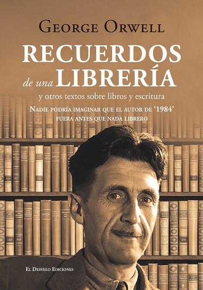 RECUERDOS DE UNA LIBRERÍA | 9791387799984 | ORWELL, GEORGE