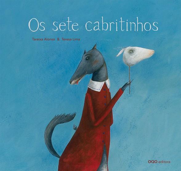 OS SETE CABRITINHOS | 9788498716016 | ALONSO, TAREIXA