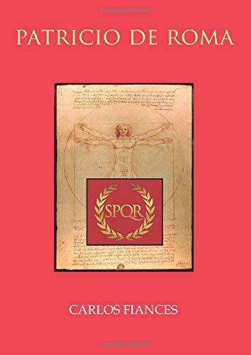 PATRICIO DE ROMA | 9788417848866 | FIANCES, CARLOS