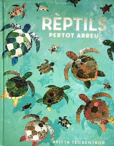 REPTILS PERTOT ARREU | 9788417497897 | DE LA BEDOYERE, CAMILLA