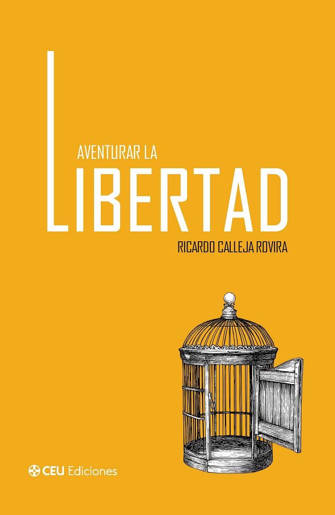 AVENTURAR LA LIBERTAD | 9791387860301 | CALLEJA ROVIRA, RICARDO