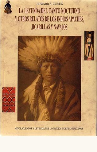 LEYENDA DEL CANTO NOCTURNO | 9788476515310 | CURTIS, EDWARD SHERIFF