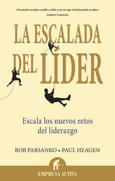 ESCALADA DEL LIDER, LA | 9788496627635 | PARSANKO, BOB