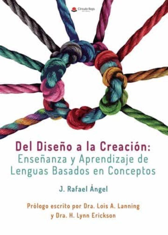 DEL DISEÑO A LA CREACIÓN: ENSEÑANZA Y APRENDIZAJE | 9788411376006 | RAFAEL ÁNGEL, J.
