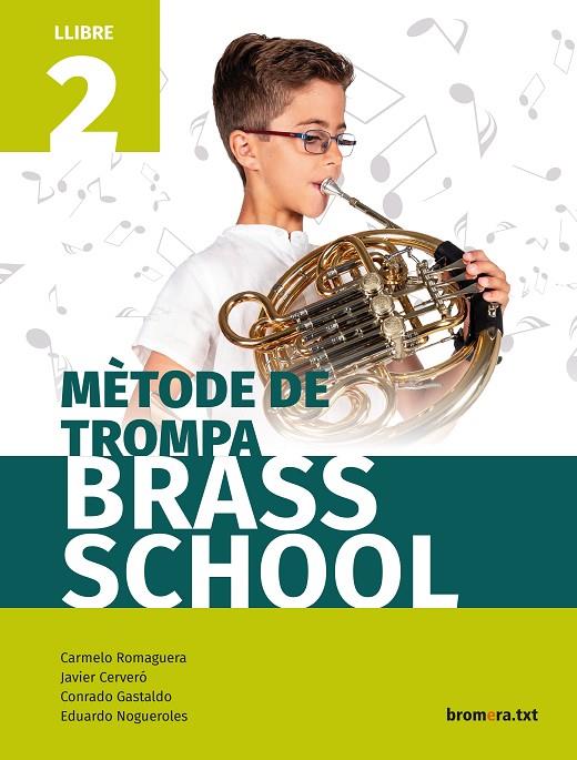 METODE DE TROMPA. LLIBRE 2 | 9788490269190 | VARIOS AUTORES