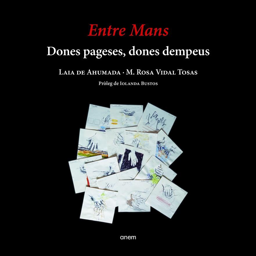ENTRE MANS - DONES PAGESES, DONES DEMPEUS | 9788418865053 | DE AHUMADA, LAIA
