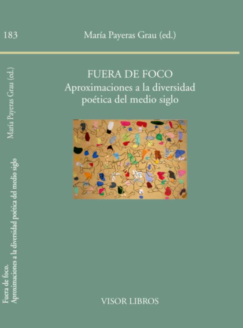 FUERA DE FOCO. APROXIMACIONES A LA | 9788498951837 | PAYERAS GRAU, Mª.