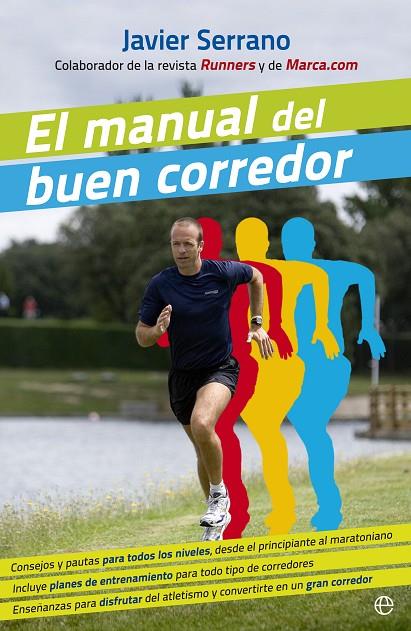 MANUAL DEL BUEN CORREDOR, EL | 9788490602706 | SERRANO PALACIOS, JAVIER