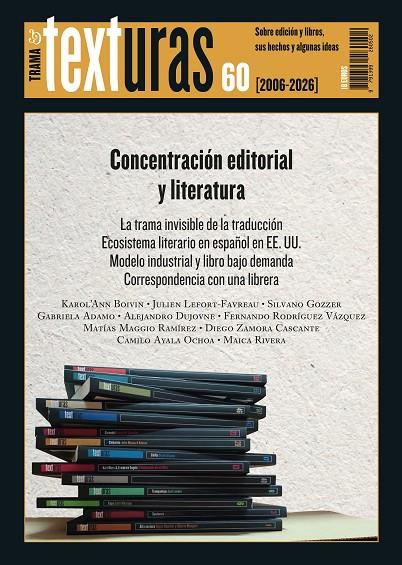TEXTURAS 60 : CONCENTRACIÓN EDITORIAL Y LITERATURA | 9791399260502 | VARIOS AUTORES