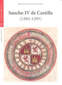 SANCHO IV DE CASTILLA (1284-1295) | 9788497048248 | NIETO SORIA, JOSÉ MANUEL