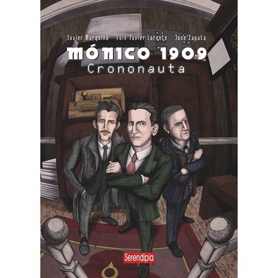 MONICO 1909. CRONONAUTA | 9788419793447 | MARQUINA, JAVIER