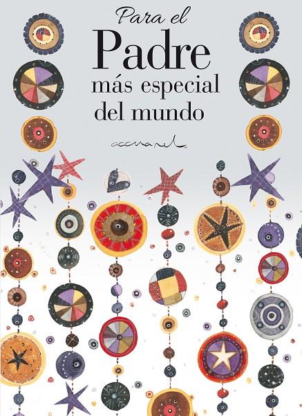 PARA EL PADRE MÁS ESPECIAL DEL MUNDO | 9788468761657 | EXLEY, HELEN