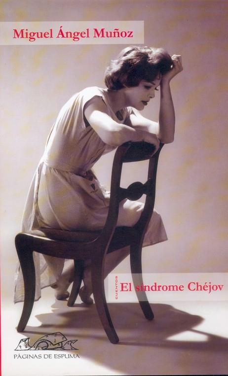 SÍNDROME CHÉJOV, EL | 9788495642707 | MUÑOZ, MIGUEL ÁNGEL